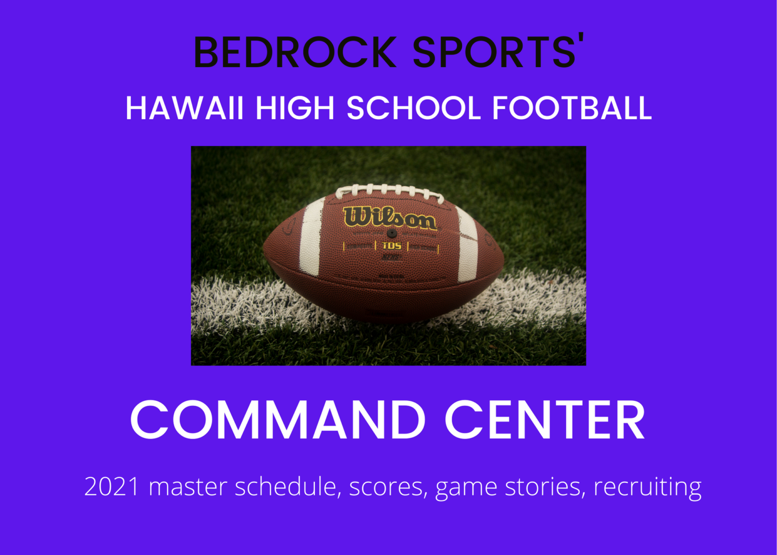 2021 Hawaii High School Football Season » Bedrock Sports Hawaii