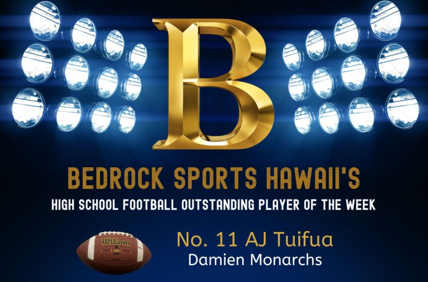  Damien’s AJ Tuifua Is Bedrock’s Outstanding Football Player For WEEK 12