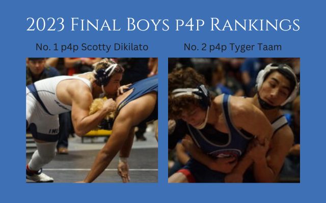  Unbeaten Wrestlers Scotty Dikilato And Tyger Taam Are Nos. 1 And 2 In Season-Ending p4p List