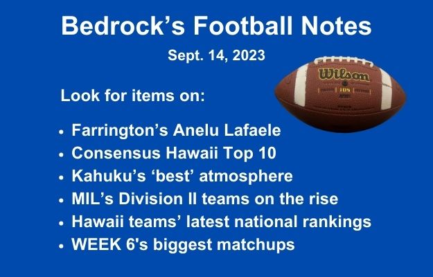  Bunch O’ Hawaii High School Football Notes As Season Enters WEEK 6